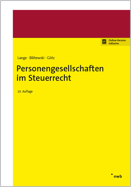 Personengesellschaften im Steuerrecht - Andrea Bilitewski, Hellmut G&ouml;tz