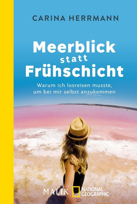 Meerblick statt Fr&uuml;hschicht - Carina Herrmann