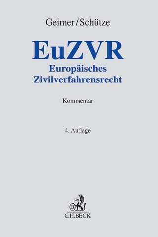 Europäisches Zivilverfahrensrecht. EuZVR