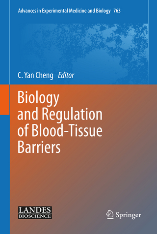 Biology and Regulation of Blood‑Tissue Barriers