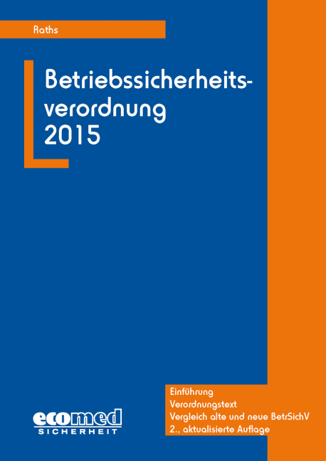 BetrSichV 2015 - Hans-Peter Raths