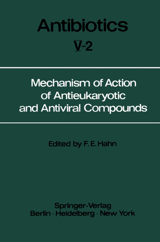 Mechanism of Action of Antieukaryotic and Antiviral Compounds