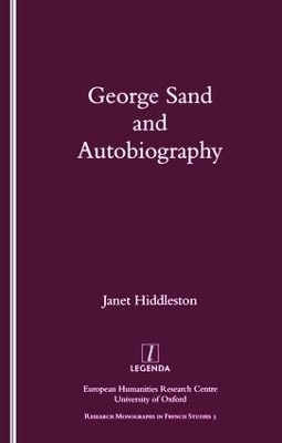 George Sand and Autobiography - J.A. Hiddleston