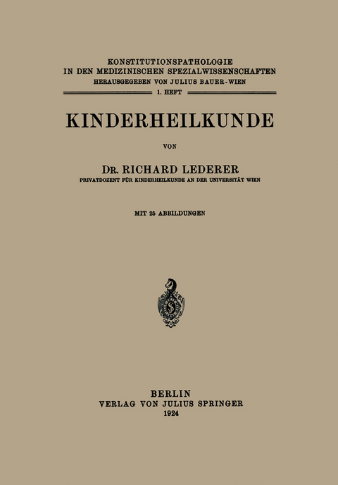Kinderheilkunde - Richard Lederer