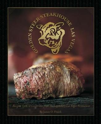 Golden Steer Steakhouse - James O. Fraioli, Michael J. Signorelli
