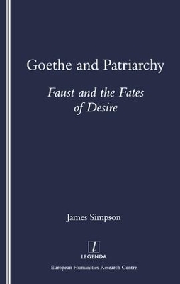 Goethe and Patriarchy - James Simpson