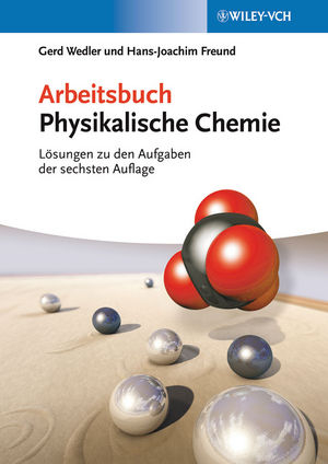 Arbeitsbuch Physikalische Chemie