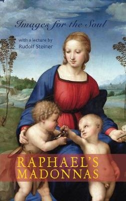 Raphael's Madonnas - 