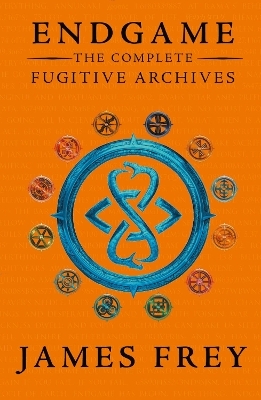 The Complete Fugitive Archives (Project Berlin, The Moscow Meeting, The Buried Cities) - James Frey