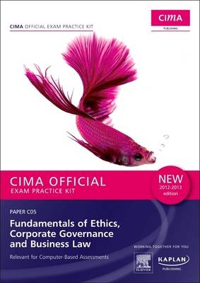 C05 Fundamentals of Ethics, Corporate Governance and Business Law - CIMA Exam Practice Kit