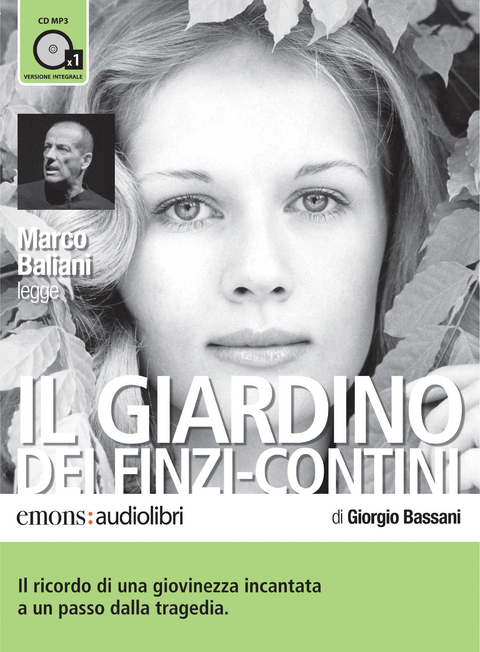 Il Giardino dei Finzi Contini - Audiolibro letto da Marco Baliani - Giorgio Bassani, Marco Baliani