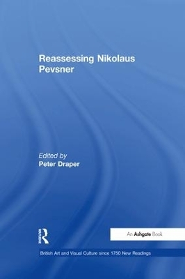 Reassessing Nikolaus Pevsner - 