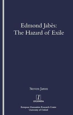 Edmond Jabes and the Hazard of Exile - Steven Jaron