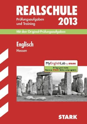 Abschluss-Pr&uuml;fungsaufgaben Realschule Hessen / Englisch 2013 - Brigitte Katzer, Gerhard Philipp,  Redaktion