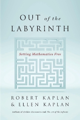 Out of the Labyrinth - Robert Kaplan, Ellen Kaplan