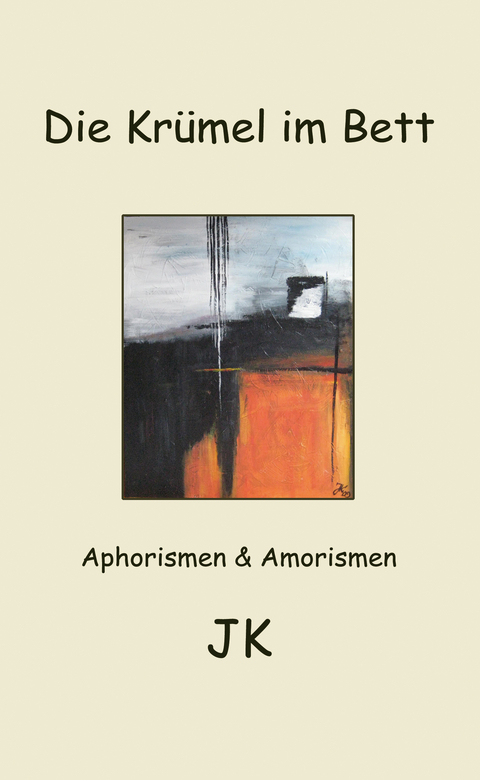 Die Kr&uuml;mel im Bett - J&uuml;rgen K&uuml;hne