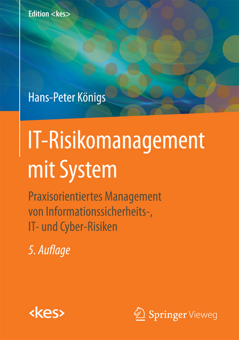 IT-Risikomanagement mit System - Hans-Peter K&ouml;nigs