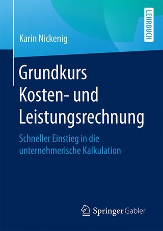 Grundkurs Kosten- und Leistungsrechnung