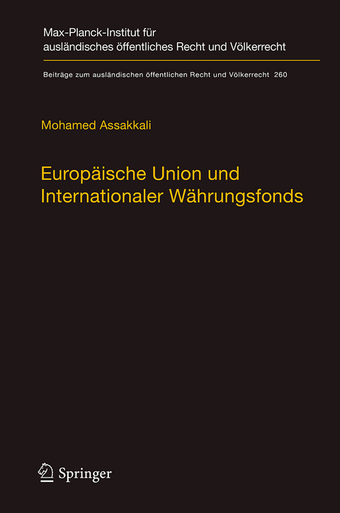 Europ&auml;ische Union und Internationaler W&auml;hrungsfonds - Mohamed Assakkali