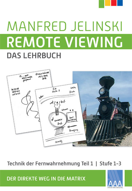 Remote Viewing - das Lehrbuch Teil 1 - Manfred Jelinski