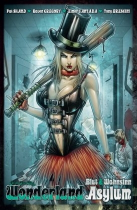 Wonderland - Pat Shand, Raven Gregory, Tony Brescini