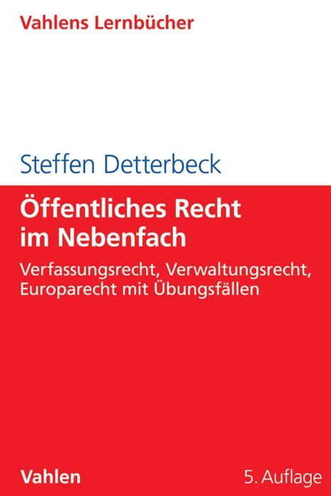&Ouml;ffentliches Recht im Nebenfach - Steffen Detterbeck