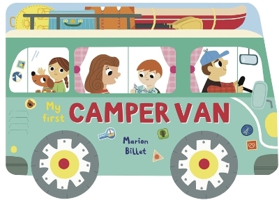 Whizzy Wheels: My First Camper Van - Marion Billet