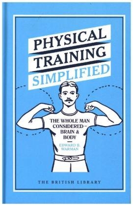 Physical Training Simplified