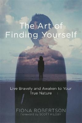 The Art of Finding Yourself - Fiona Robertson