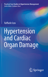 Hypertension and Cardiac Organ Damage - Raffaele Izzo