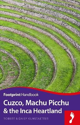 Cuzco Machu Picchu & the Inca Heartland