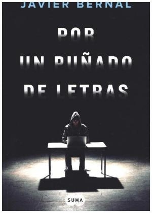 Por un pu&Atilde;&plusmn;ado de letras - Javier Bernal