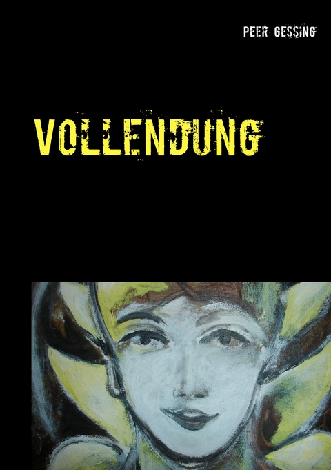 Vollendung - Peer Gessing