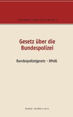 Gesetz über die Bundespolizei