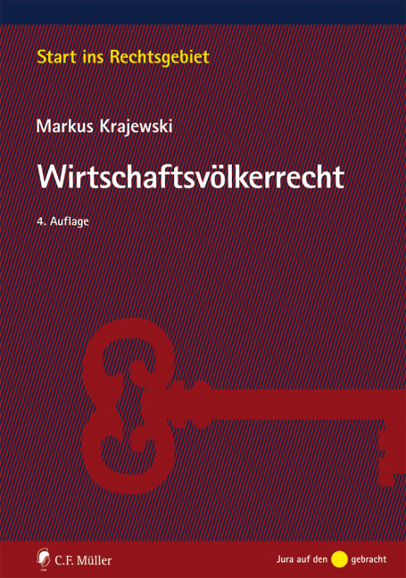 Wirtschaftsv&ouml;lkerrecht - Markus Krajewski