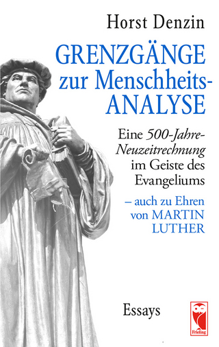 Grenzgänge zur Menschheitsanalyse