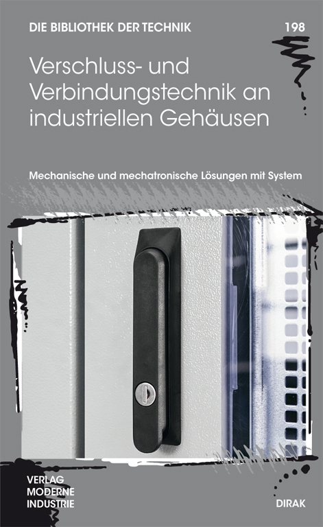 Verschluss- und Scharniertechnik an industriellen Geh&auml;usen - Ulrich Poestgens