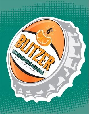 Intermediate Algebra for College Students Plus NEW MyMathLab with Pearson eText -- Access Card Package - Robert F. Blitzer