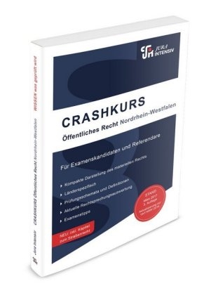 CRASHKURS &Ouml;ffentliches Recht - Nordrhein-Westfalen - Dirk Kues