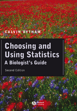 Choosing and Using Statistics - Calvin Dytham