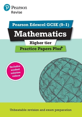 Pearson REVISE Edexcel GCSE Maths (Higher) Practice Papers Plus - for 2026, 2027 exams - Jean Linksy, Navtej Marwaha