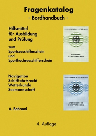 Fragenkatalog zum Sportseeschifferschein und Sporthochseeschifferschein