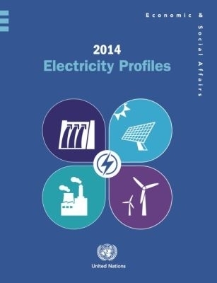 2014 Electricity Profiles -  United Nations Department of Economic and Social Affairs