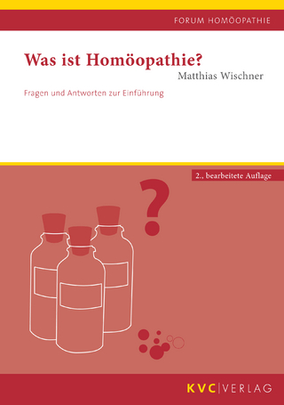 Was ist Homöopathie?