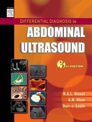 Differential Diagnosis in Abdominal Ultrasound - R. A. L. Bisset, A. N. Khan,  Durr-E-Sabih