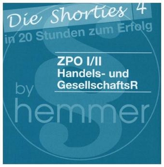Shorties Box IV: ZPO I/II), Gesellschaftsrecht, Handelsrecht