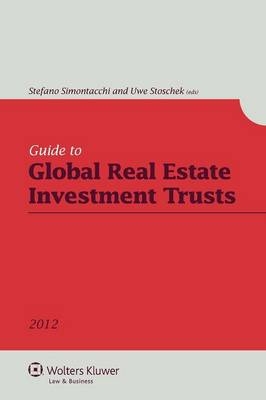 Guide to Global Real Estate Investment Trusts -  Stoscheck