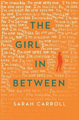 The Girl in Between - Sarah Carroll