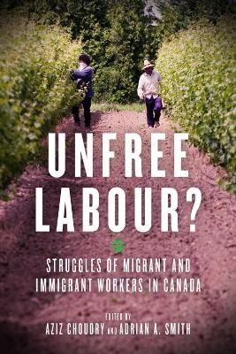 Unfree Labour? - 