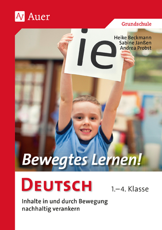 Bewegtes Lernen! Deutsch